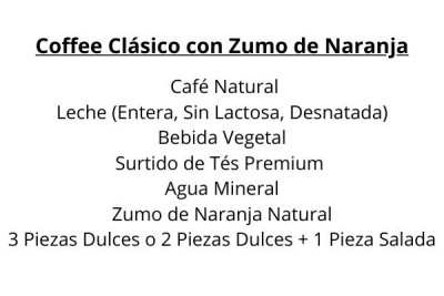 COFFEE CLÁSICO CON ZUMO DE NARANJA